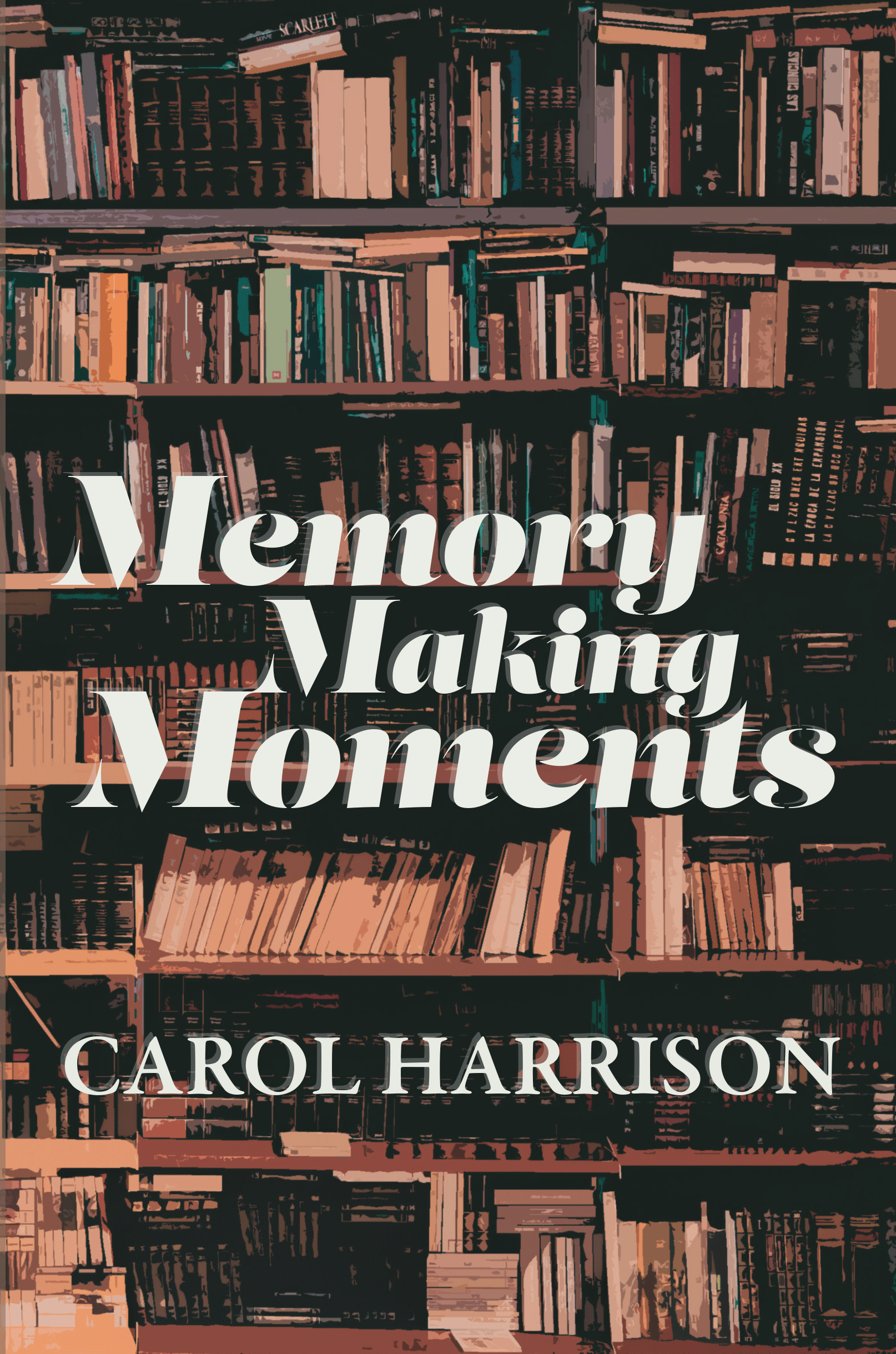 Memory Making Moments book cover